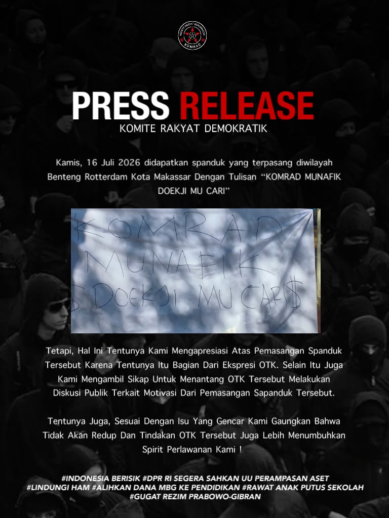 MESKI DISUDUTKAN DENGAN ISU, KOMRAD APRESIASI SPANDUK MISTERIUS OTK