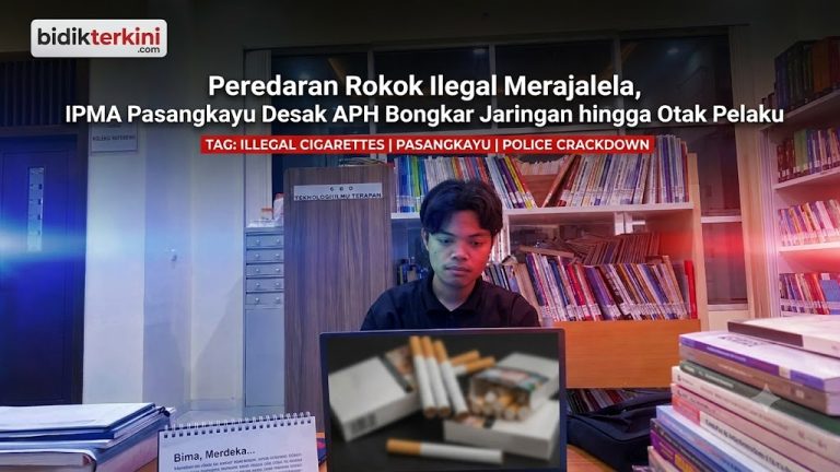 Peredaran Rokok Ilegal Merajalela, IPMA Pasangkayu Desak APH Bongkar Jaringan hingga Otak Pelaku